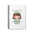 Nurse Fuel Spiral Notebook – Ruled – Brown Hair / Fair Skin