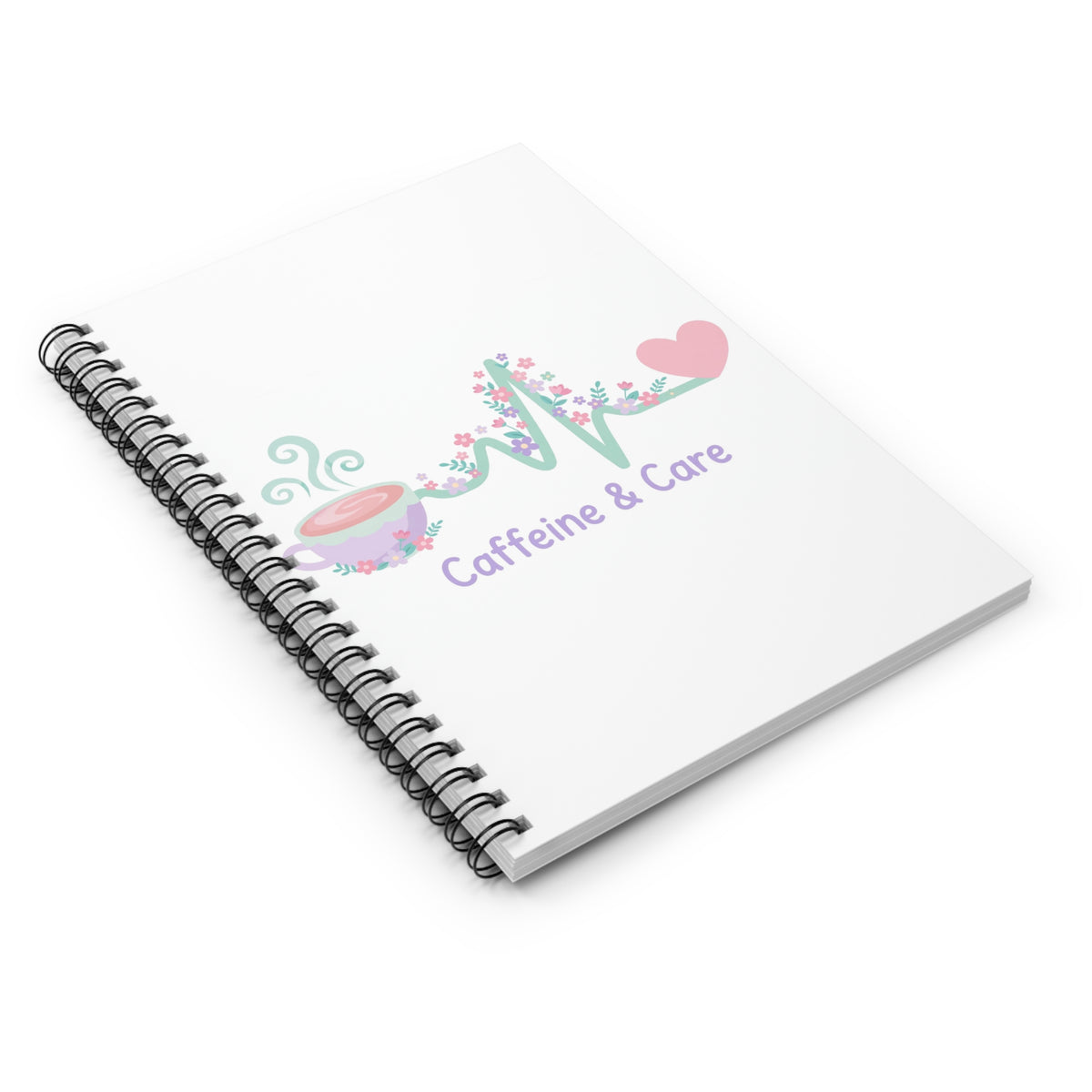 Caffeine & Care Spiral Notebook – Ruled