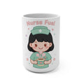 Nurse Fuel Kawaii Mug – 15oz