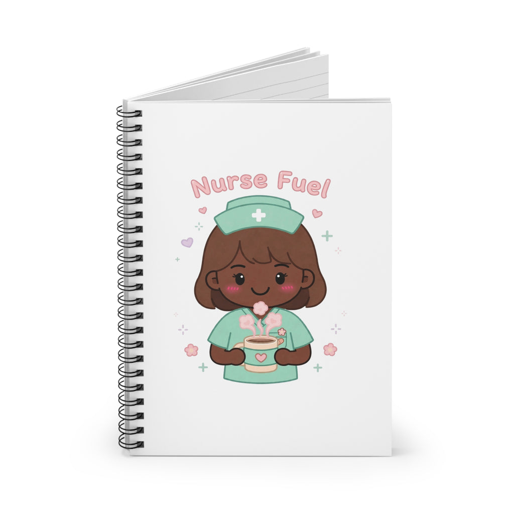 Nurse Fuel Spiral Notebook – Ruled – Brown Hair / Deep Skin