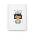 Nurse Fuel Hardcover Journal – Black Hair / Medium Skin