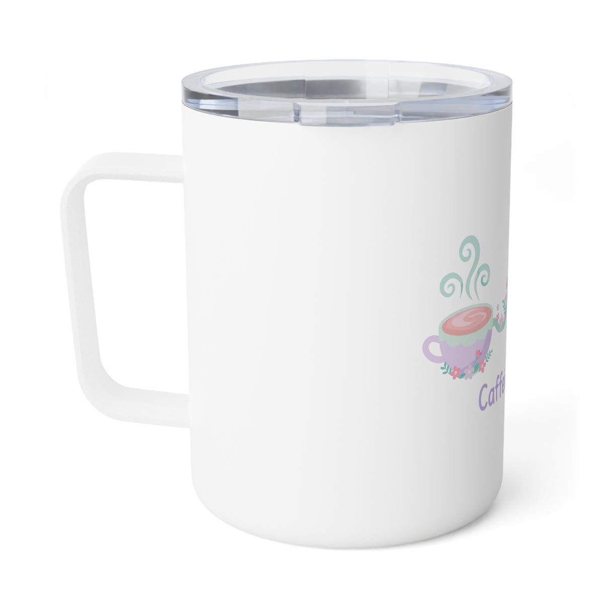 Caffeine & Care Insulated Coffee Mug – 10oz
