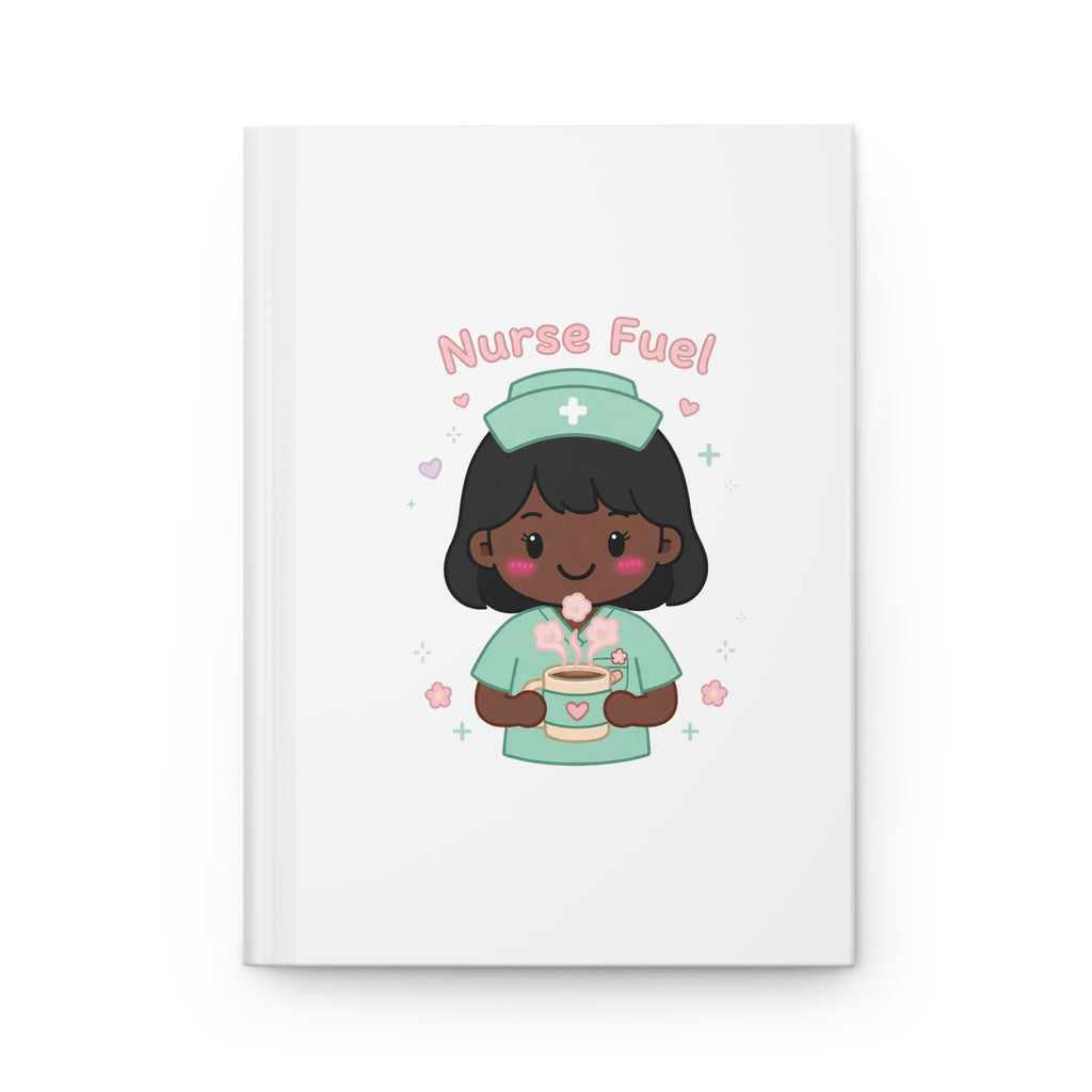 Nurse Fuel Hardcover Journal – Black Hair / Deep Skin