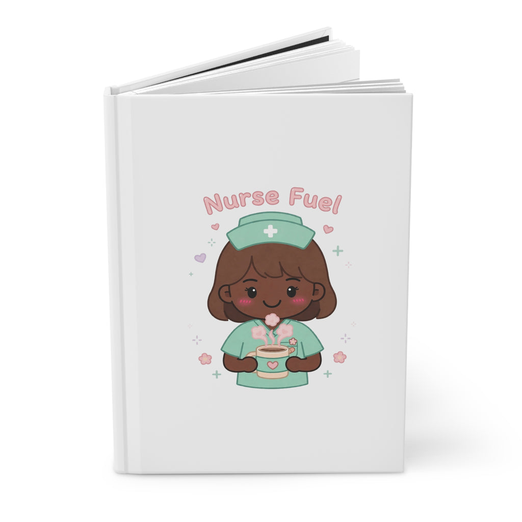Nurse Fuel Hardcover Journal – Brown Hair / Deep Skin