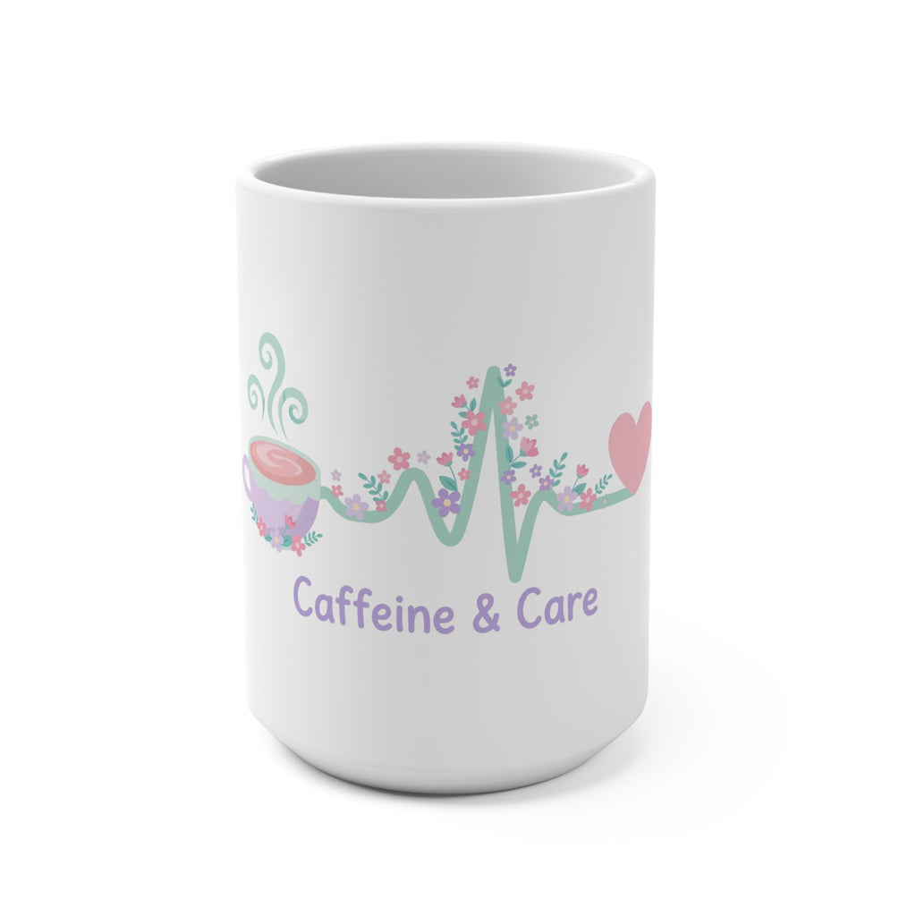 Caffeine & Care Mug – 15oz