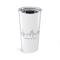 Caffeine & Care Tumbler – 20oz